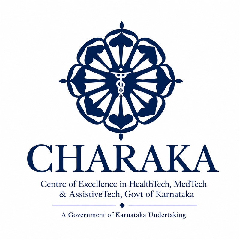 CHARAKA – HealthTech, MedTech and Assistive Tech CoE of Govt of Karnataka